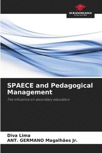 bokomslag SPAECE and Pedagogical Management