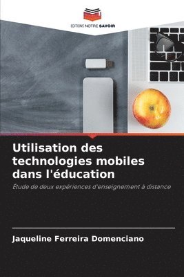 bokomslag Utilisation des technologies mobiles dans l'ducation