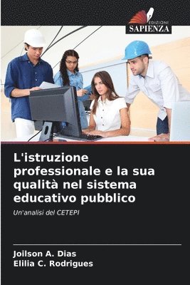 L'istruzione professionale e la sua qualit nel sistema educativo pubblico 1