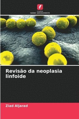 bokomslag Revisão da neoplasia linfoide