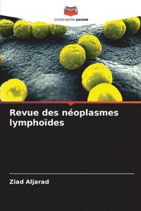 bokomslag Revue des noplasmes lymphodes