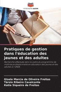 bokomslag Pratiques de gestion dans l'éducation des jeunes et des adultes