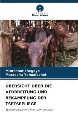 bokomslag bersicht ber Die Verbreitung Und Bekmpfung Der Tsetsefliege