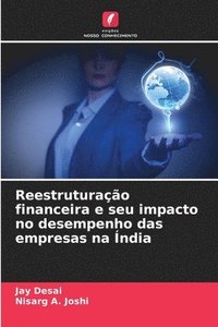 bokomslag Reestruturao financeira e seu impacto no desempenho das empresas na ndia