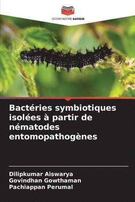 bokomslag Bactries symbiotiques isoles  partir de nmatodes entomopathognes