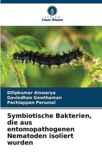 bokomslag Symbiotische Bakterien, die aus entomopathogenen Nematoden isoliert wurden