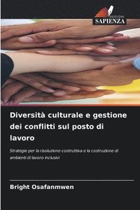 bokomslag Diversità culturale e gestione dei conflitti sul posto di lavoro