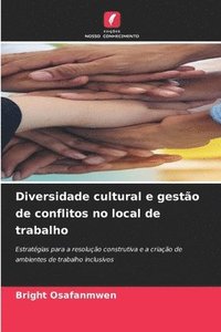 bokomslag Diversidade cultural e gestão de conflitos no local de trabalho