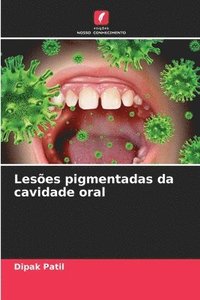 bokomslag Leses pigmentadas da cavidade oral