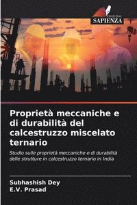 bokomslag Propriet meccaniche e di durabilit del calcestruzzo miscelato ternario