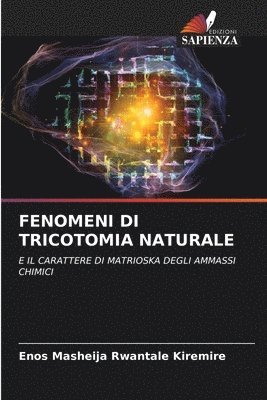 bokomslag Fenomeni Di Tricotomia Naturale