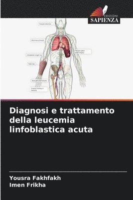 bokomslag Diagnosi e trattamento della leucemia linfoblastica acuta