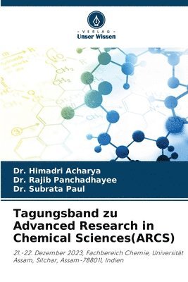 bokomslag Tagungsband zu Advanced Research in Chemical Sciences(ARCS)