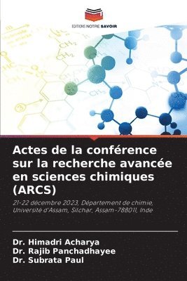 bokomslag Actes de la conférence sur la recherche avancée en sciences chimiques (ARCS)