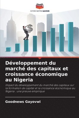 bokomslag Développement du marché des capitaux et croissance économique au Nigeria