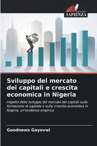 bokomslag Sviluppo del mercato dei capitali e crescita economica in Nigeria