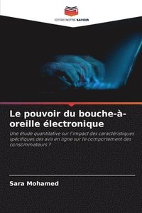 bokomslag Le pouvoir du bouche-à-oreille électronique