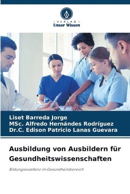 bokomslag Ausbildung von Ausbildern fr Gesundheitswissenschaften