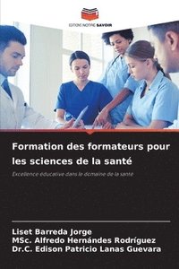 bokomslag Formation des formateurs pour les sciences de la santé