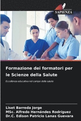 bokomslag Formazione dei formatori per le Scienze della Salute