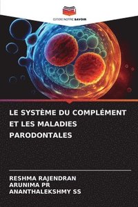 bokomslag Le Système Du Complément Et Les Maladies Parodontales