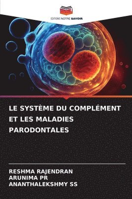 bokomslag Le Systme Du Complment Et Les Maladies Parodontales