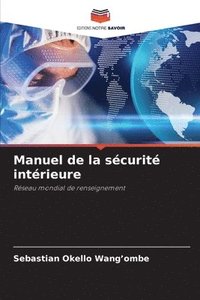 bokomslag Manuel de la sécurité intérieure