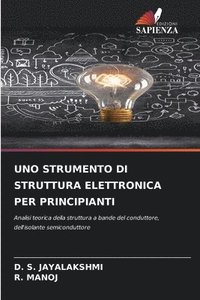 bokomslag Uno Strumento Di Struttura Elettronica Per Principianti