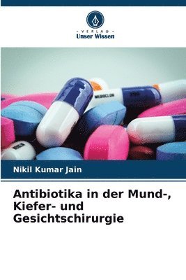 bokomslag Antibiotika in der Mund-, Kiefer- und Gesichtschirurgie