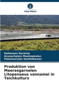 bokomslag Produktion von Meeresgarnelen Litopenaeus vannamei in Teichkulturs