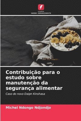 bokomslag Contribuição para o estudo sobre manutenção da segurança alimentar