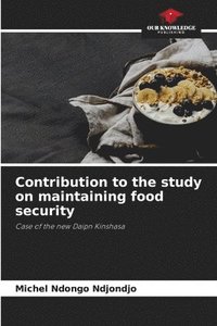 bokomslag Contribution to the study on maintaining food security