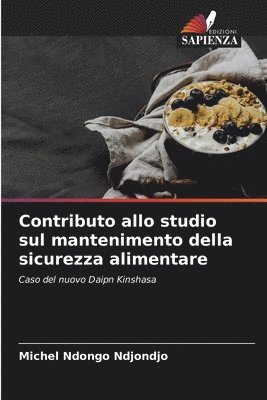 bokomslag Contributo allo studio sul mantenimento della sicurezza alimentare