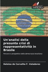 bokomslag Un'analisi della presunta crisi di rappresentatività in Brasile