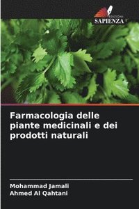 bokomslag Farmacologia delle piante medicinali e dei prodotti naturali