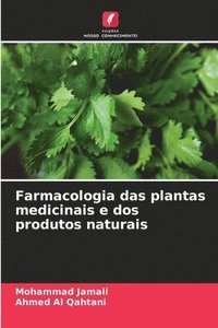 bokomslag Farmacologia das plantas medicinais e dos produtos naturais