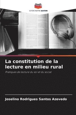 La constitution de la lecture en milieu rural 1