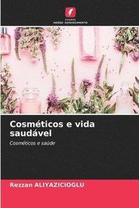 bokomslag Cosméticos e vida saudável