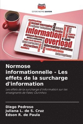 Normose informationnelle - Les effets de la surcharge d'information 1