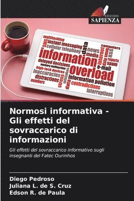 bokomslag Normosi informativa - Gli effetti del sovraccarico di informazioni