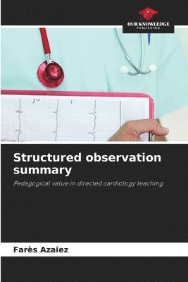 bokomslag Structured observation summary