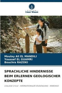 bokomslag Sprachliche Hindernisse Beim Erlernen Geologischer Konzepte