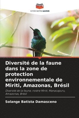 Diversit de la faune dans la zone de protection environnementale de Miriti, Amazonas, Brsil 1