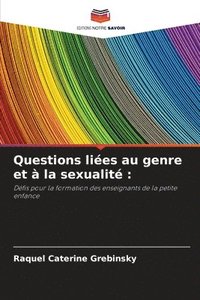 bokomslag Questions liées au genre et à la sexualité