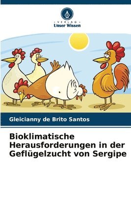 Bioklimatische Herausforderungen in der Geflügelzucht von Sergipe 1