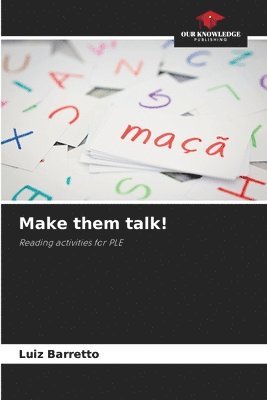 Make them talk! 1