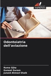 bokomslag Odontoiatria dell'aviazione