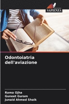 bokomslag Odontoiatria dell'aviazione