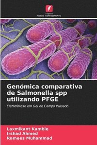 bokomslag Genmica comparativa de Salmonella spp utilizando PFGE