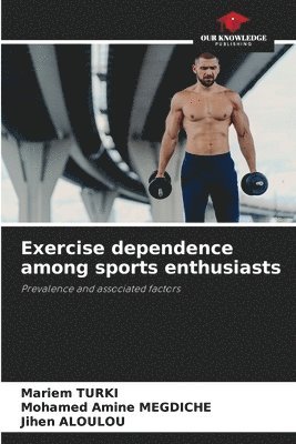 bokomslag Exercise dependence among sports enthusiasts